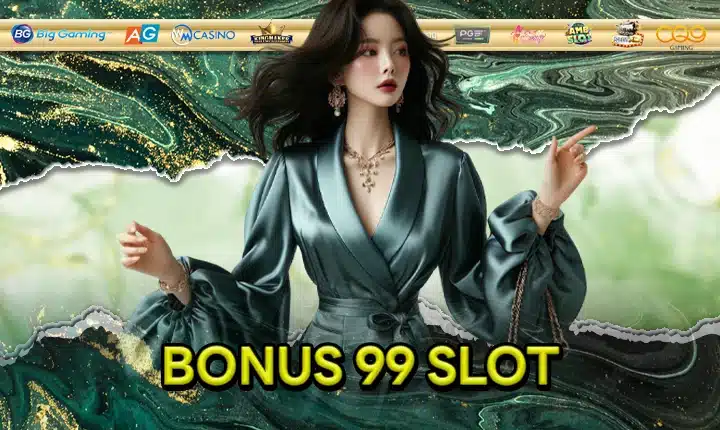 BONUS 99 SLOT feature image